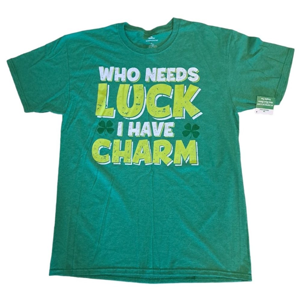 🪻BOGO🪻 "Who‎ Needs Luck I Have Charm" St. Patrick's Day T-Shirt Size L